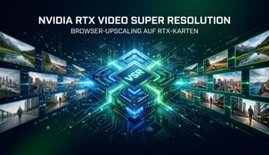 RTX Video Super Resolution 2026: Aktivieren, HDR und MP4-Grenzen
