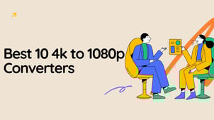 10 Best 4k to 1080p Converters [Win/Mac/Online & Open Source]