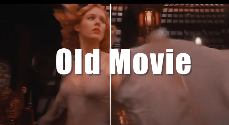 how to improve old movie quality