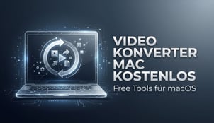 Video Konverter Mac kostenlos 2026: 4 Optionen mit Hardware-Beschleunigung