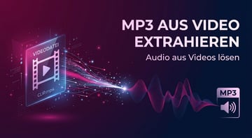 MP3 aus Video extrahieren 2026: 3 Methoden im Praxistest