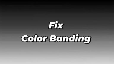 What is Color Banding, Its Causes & How to Fix Banding In Video