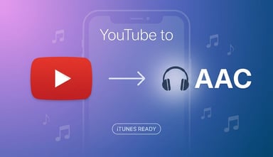 YouTube to AAC: 4 Methods Compared for Quality and Ease