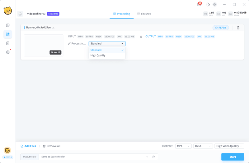 UniFab VideoRefiner AI — choose Standard or High Quality processing mode, then click Start