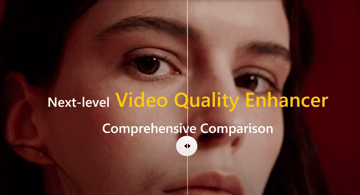 Video Quality Enhancer: Best AI, Free, Online & App Solutions in 2026