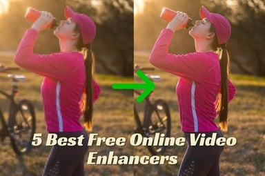 Free Online Video Enhancer (2026): 6 Best Free Tools Tested & Compared