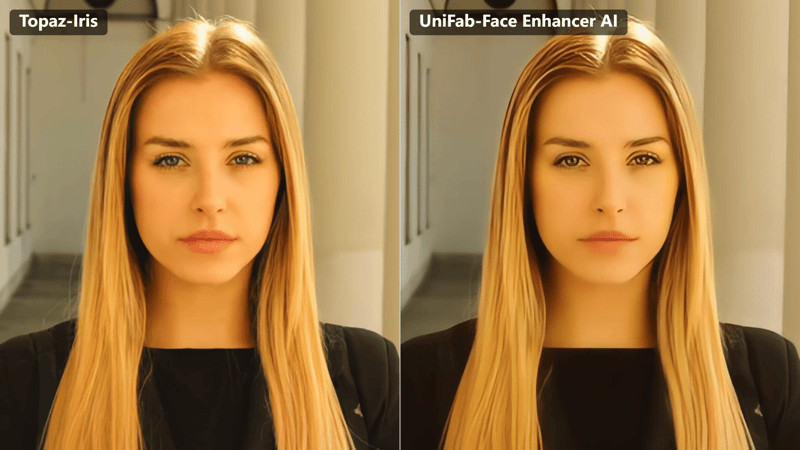 Topaz Iris vs UniFab Face Enhancer AI